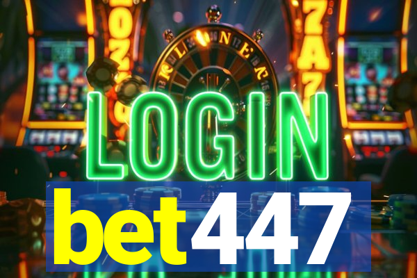 bet447