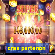 cras partenon