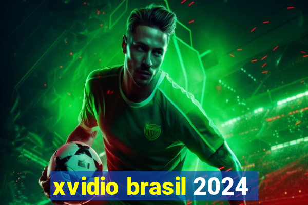 xvidio brasil 2024