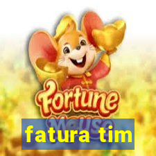 fatura tim