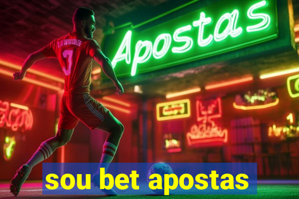 sou bet apostas