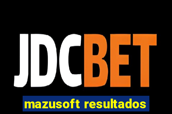 mazusoft resultados