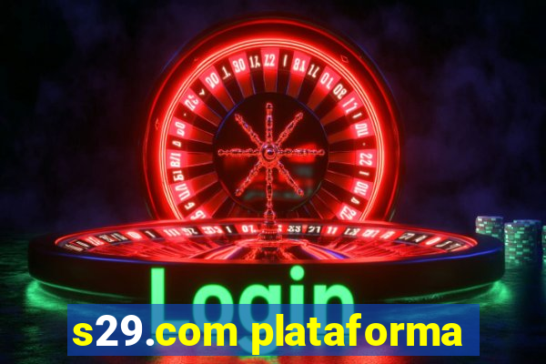 s29.com plataforma