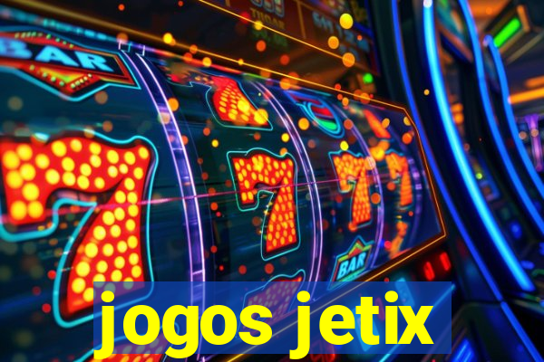 jogos jetix