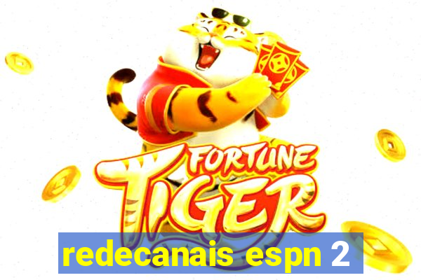 redecanais espn 2