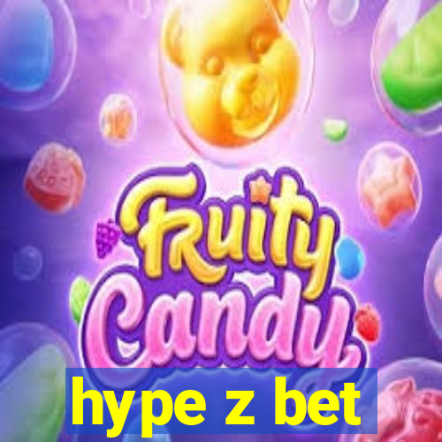 hype z bet