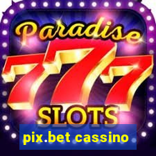 pix.bet cassino