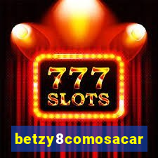 betzy8comosacar