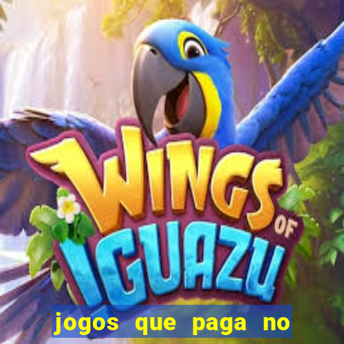 jogos que paga no pix sem depósito