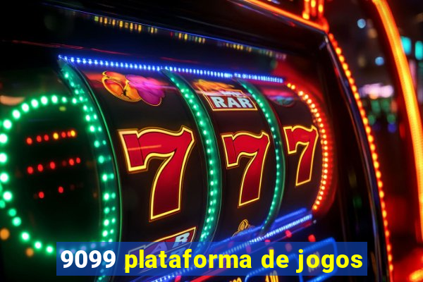 9099 plataforma de jogos