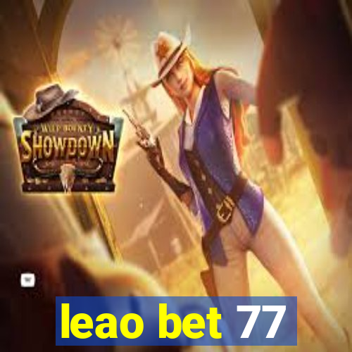 leao bet 77