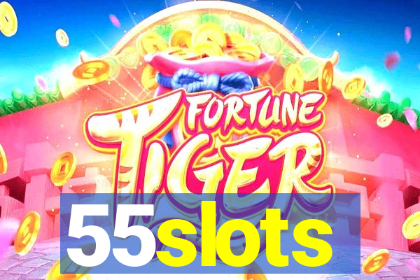 55slots