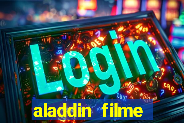 aladdin filme completo drive