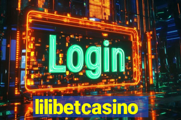 lilibetcasino