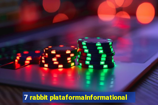 7 rabbit plataformaInformational