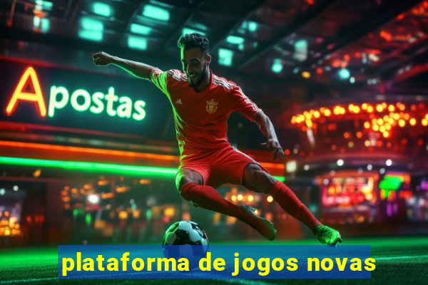 plataforma de jogos novas