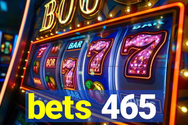 bets 465