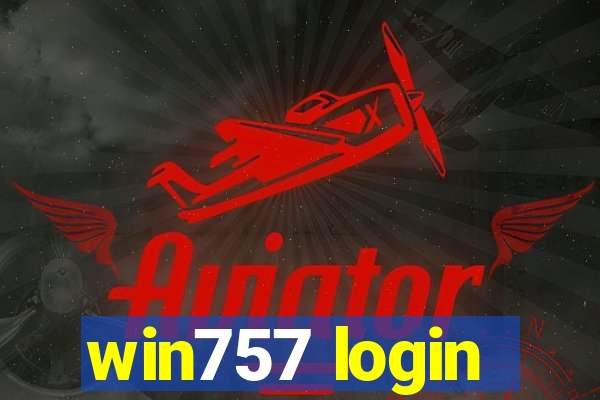 win757 login