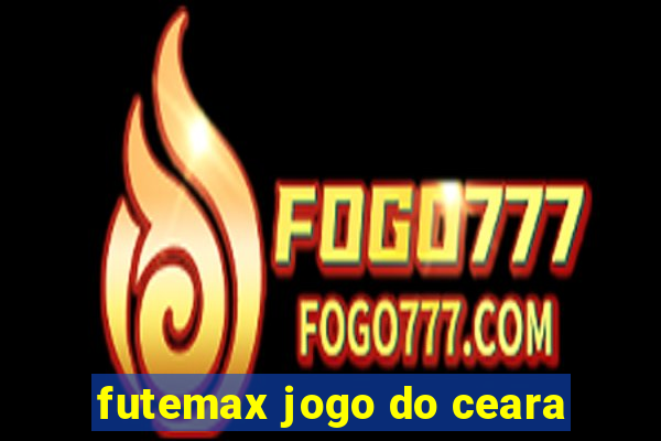 futemax jogo do ceara