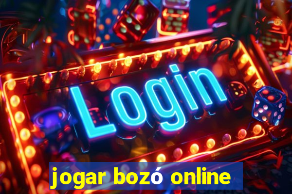 jogar bozó online