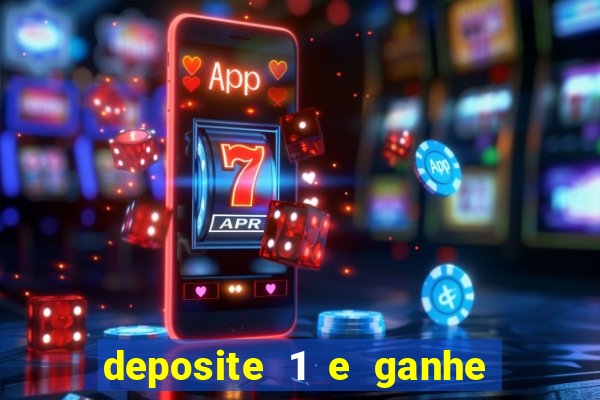 deposite 1 e ganhe 10 no fortune tiger