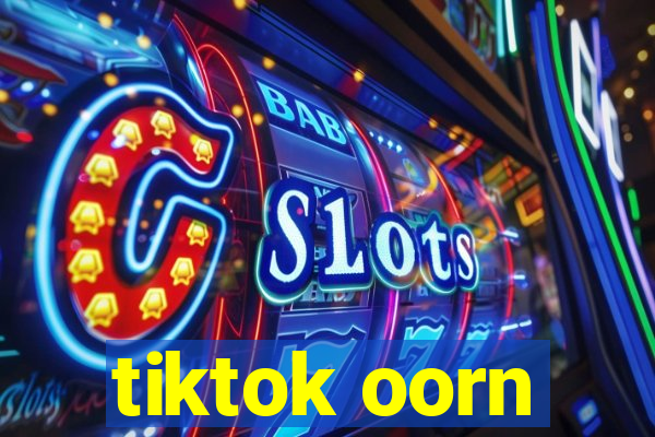 tiktok oorn