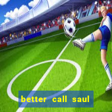 better call saul dublado torrent