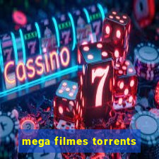 mega filmes torrents