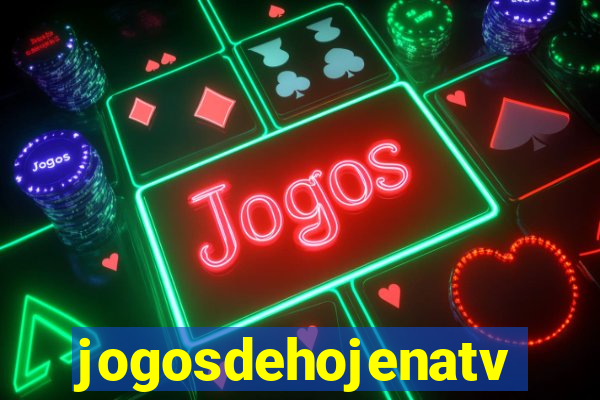 jogosdehojenatv