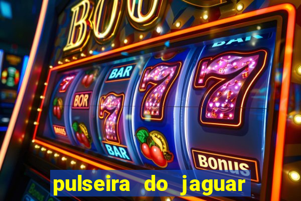 pulseira do jaguar vale do amanhecer