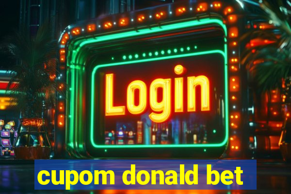 cupom donald bet