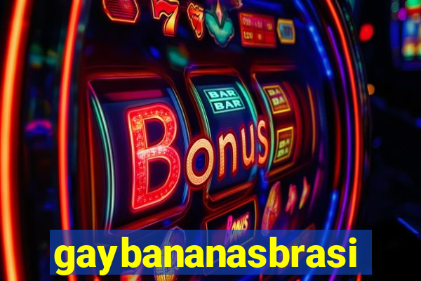 gaybananasbrasil.com