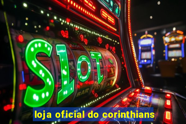 loja oficial do corinthians