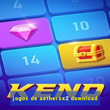 jogos de aethersx2 download