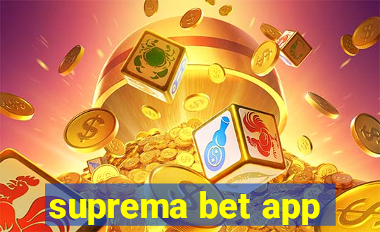 suprema bet app