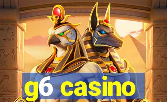 g6 casino