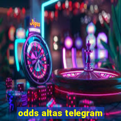 odds altas telegram