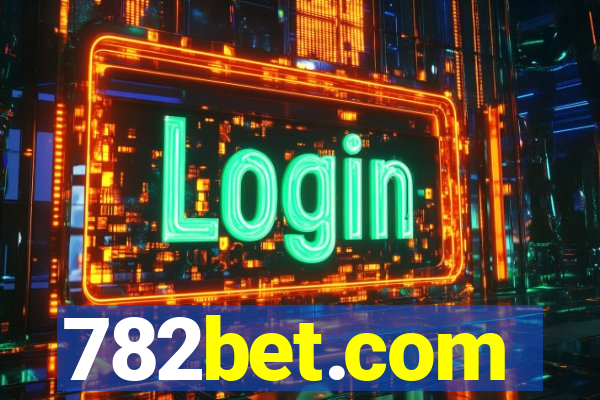 782bet.com