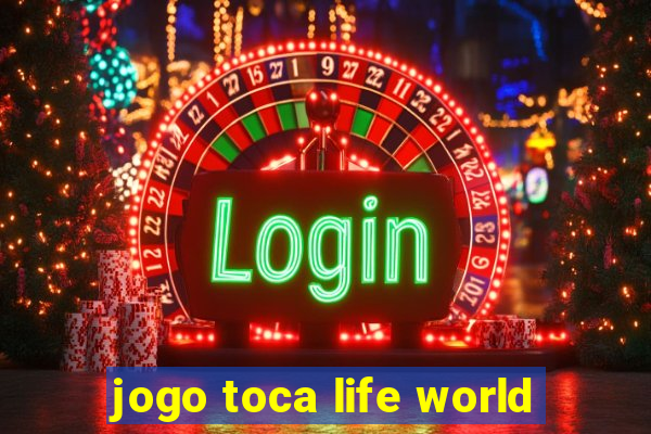 jogo toca life world