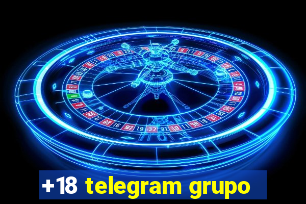 +18 telegram grupo