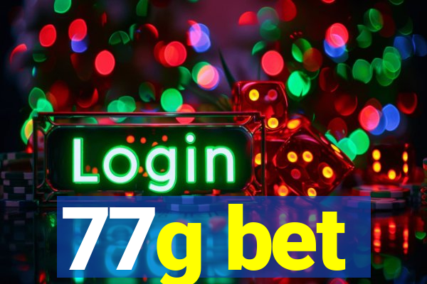 77g bet