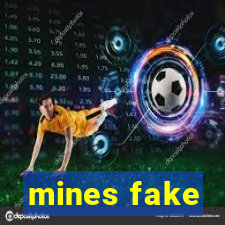 mines fake