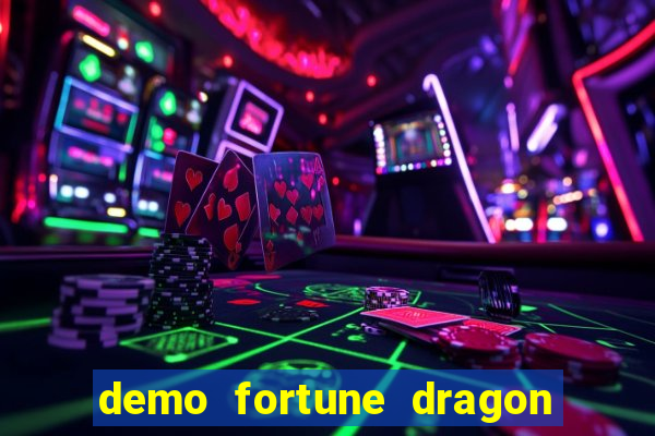 demo fortune dragon com ganho certo