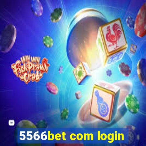 5566bet com login