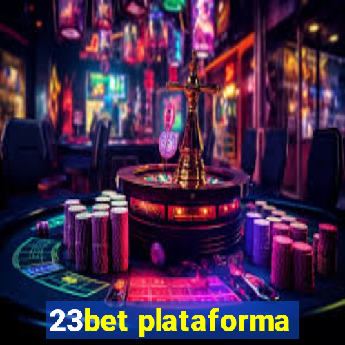 23bet plataforma