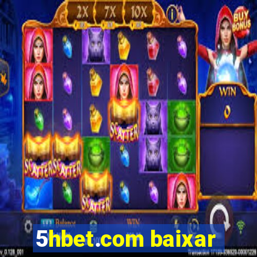 5hbet.com baixar