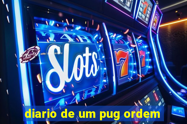 diario de um pug ordem