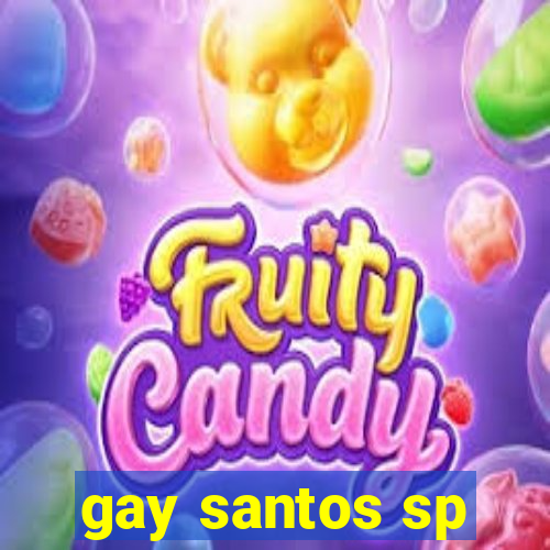 gay santos sp