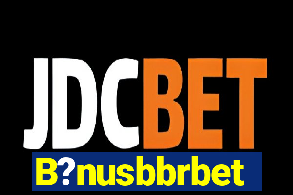 B?nusbbrbet