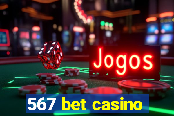 567 bet casino